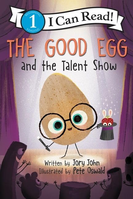 The Good Egg and the Talent Show (I Can Read Level 1)