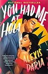 You Had Me at Hola