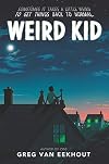 Weird Kid