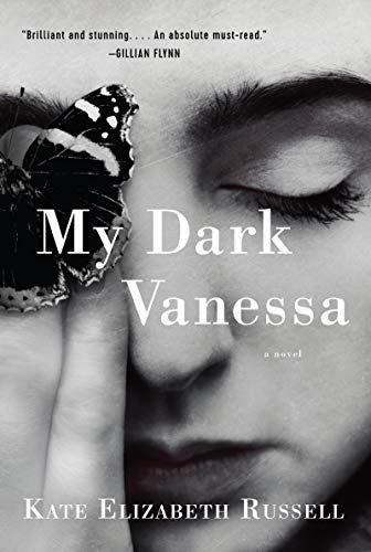 My Dark Vanessa: A Novel by Kate Russell / by 54379