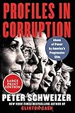 Profiles In Corruption Abuse Of Power By Americas Progressive Elite