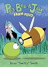 Pea, Bee, & Jay #4: Farm Feud