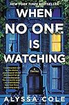 When No One Is Watching