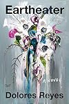 Eartheater: A Novel