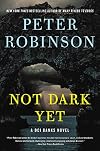 Not Dark Yet