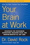 Your Brain at Work (Revised and Updated) [2nd Edition]