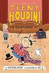 Teeny Houdini #1: The Disappearing Act