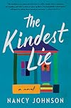 The Kindest Lie