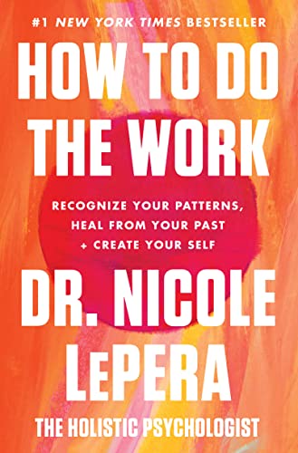 How to Do the Work by Nicole LePera