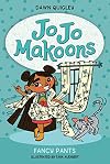 Jo Jo Makoons: Fancy Pants (Jo Jo, 2)