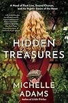 Hidden Treasures: A Novel of First Love, Second Chances, and the Hidden Stories of the Heart