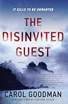 The Disinvited Guest