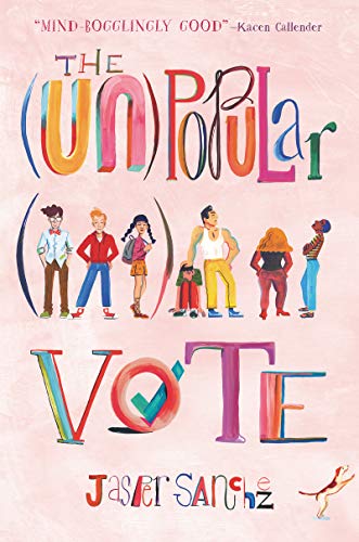 The (Un)Popular Vote book cover
