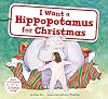 I Want a Hippopotamus for Christmas