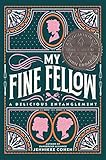 My Fine Fellow
