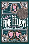 My Fine Fellow