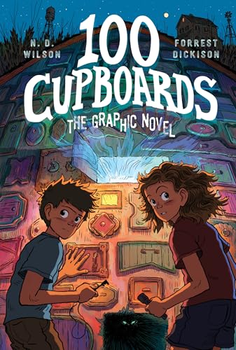 100 Cupboards : by Wilson, Nathan D
