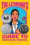 The Lesbiana's Guide to Catholic School