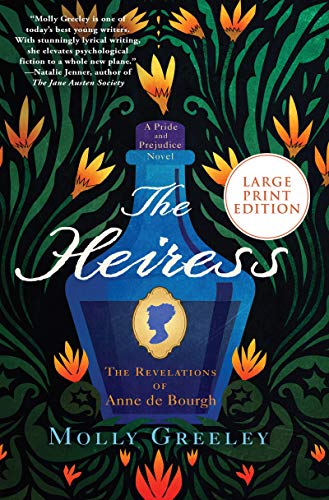 The Heiress: The Revelations of Anne de Bourgh book cover