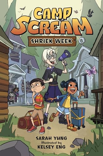 Camp Scream : by Yung, Sarah