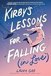 Kirby's Lessons for Falling {in Love}