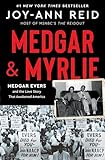 Medgar and Myrlie: Medgar Evers and the Love Story That Awakened America