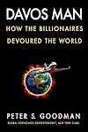 Davos Man: How the Billionaires Devoured the World