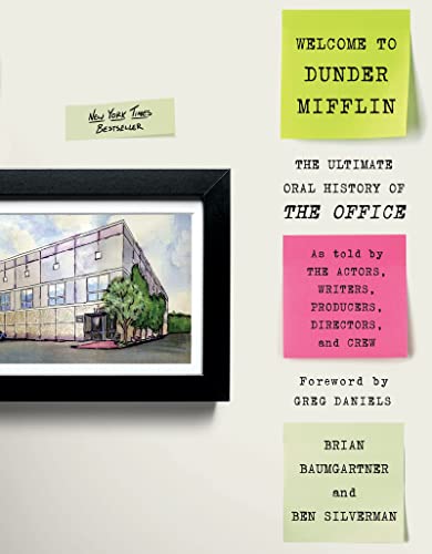 Cover of Welcome to Dunder Mifflin: The Ultimate Oral History of The Office