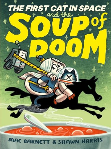 The First Cat in Space and the Soup of Doom cover