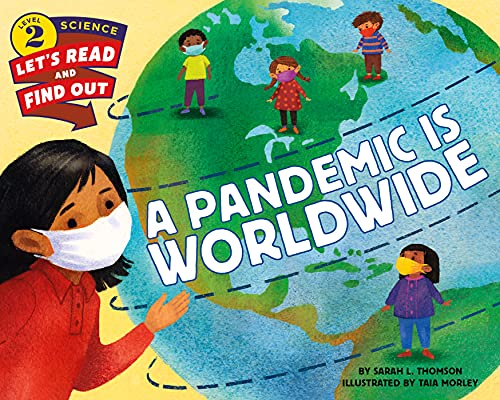 A Pandemic Is Worldwide (By: Sarah L. Thomson) cover