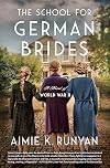 The School for German Brides