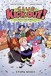 Club Kick Out!: Into the Ring (Club Kick Out, 1)