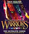 Warriors: The Ultimate Guide: Updated and Expanded Edition: A Collectible Gift for Warriors Fans (Warriors Field Guide)