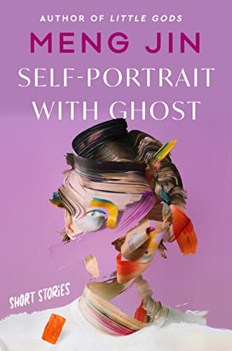 Self-Portrait with Ghost: Short Stories book cover