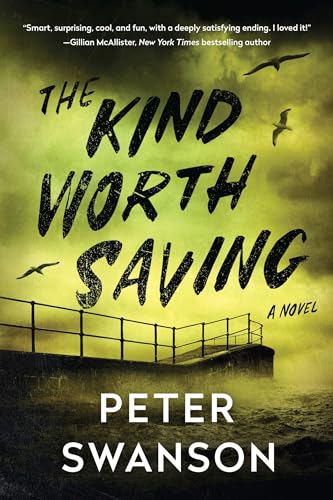 The Kind Worth Saving book cover