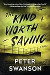 The Kind Worth Saving