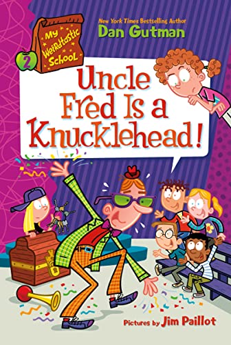 Uncle Fred Is a Knucklehead! book cover