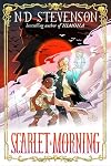 Scarlet Morning, Book 1
