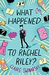 What Happened to Rachel Riley?