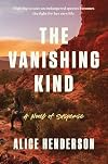 The Vanishing Kind: A Novel of Suspense (Alex Carter Series, 4)