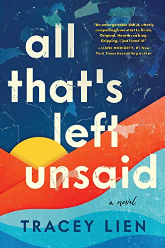 All That's Left Unsaid book cover