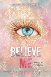 Believe Me