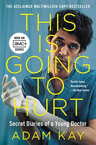 This Is Going to Hurt by Adam Kay