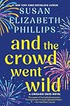 And the Crowd Went Wild: A Chicago Stars Novel (Chicago Stars, 11)
