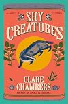 Shy Creatures