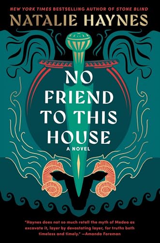 No friend to this house / Natalie Haynes.