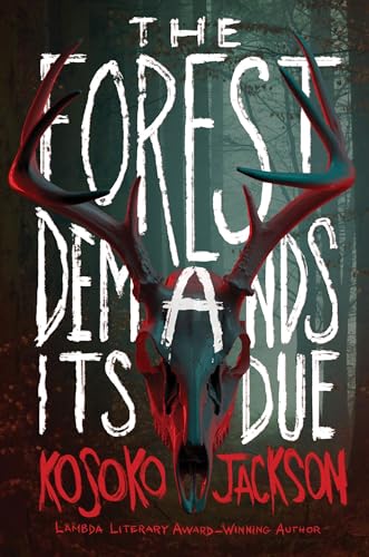 The Forest Demands Its Due book cover