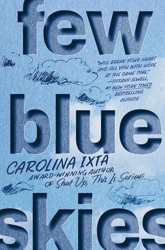 Few Blue Skies / by IXta, Carolina