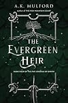 The Evergreen Heir