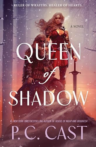 Queen of Shadow : by Cast, P. C